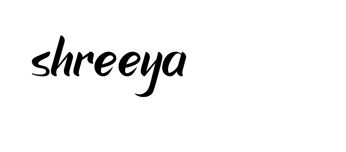 Signature of shreeya-