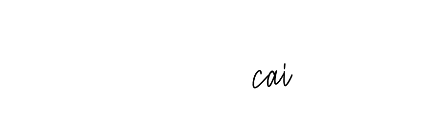 Signature of -----------cai